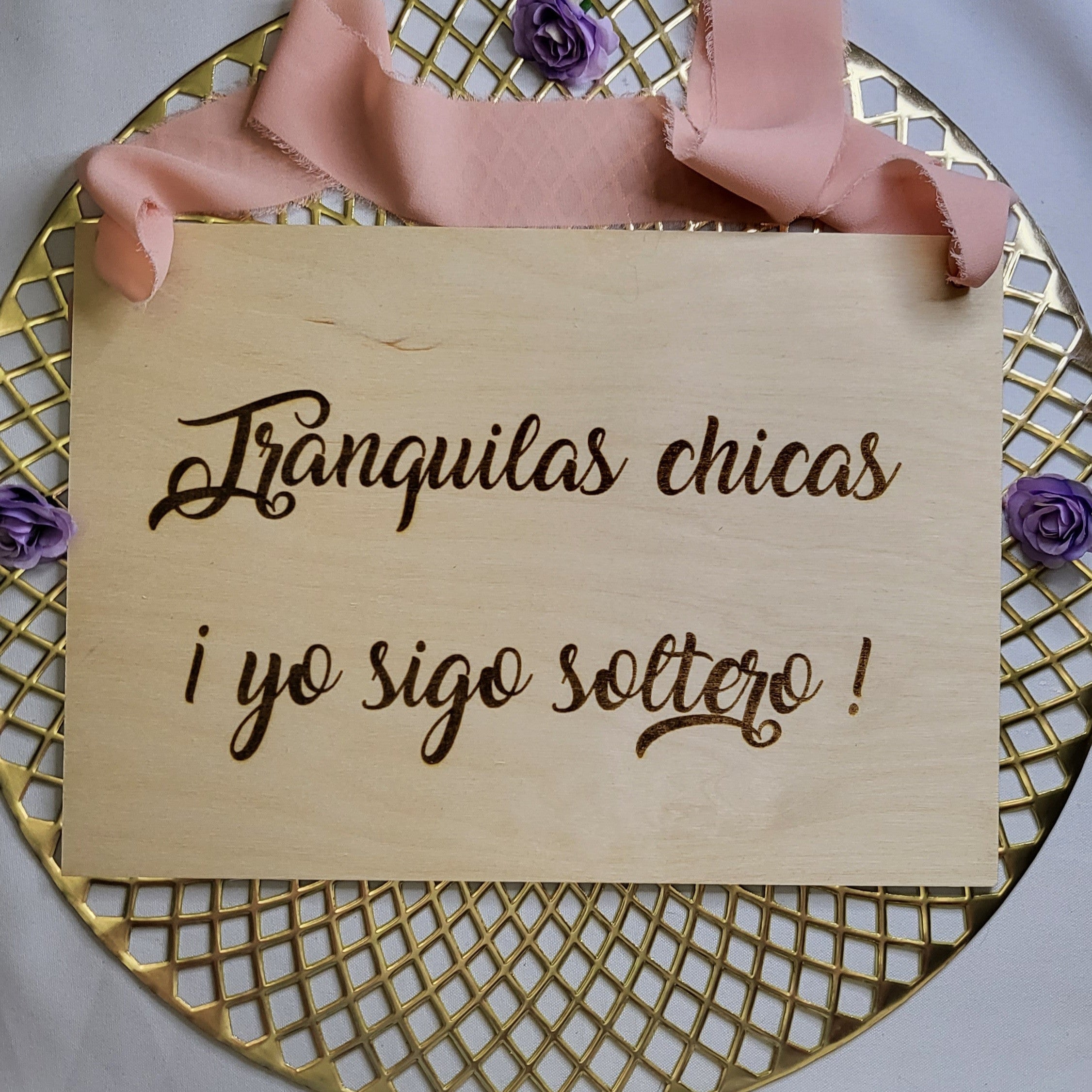 Cartel madera tranquilas chicas